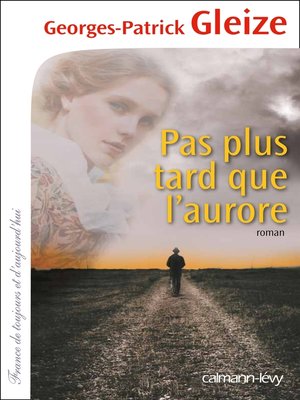 cover image of Pas plus tard que l'aurore